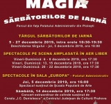 În Ajun de Moș Nicolae se deschide la Ploiești Târgul ”Magia Sărbătorilor de Iarnă”