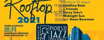 Începe aventura muzicală a verii la Ploiești! Jazz on the Rooftop
